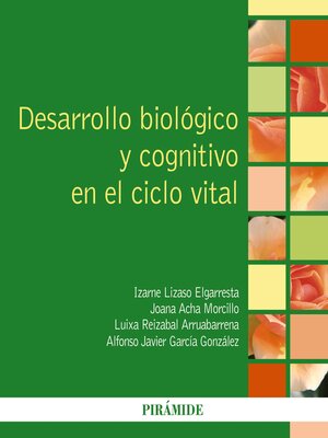 cover image of Desarrollo biológico y cognitivo en el ciclo vital